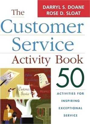 The Customer Service Activity Book ― 50 Activities for Inspiring Exceptional Service