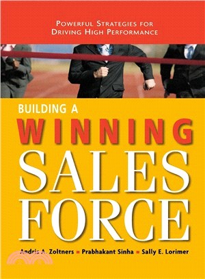 Building a Winning Sales Force ― Powerful Strategies for Driving High Performance