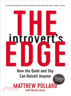 The Introvert's Edge ─ How the Quiet and Shy Can Outsell Anyone