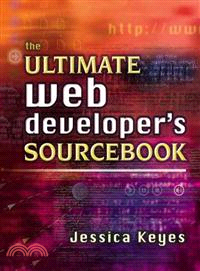 THE ULTIMATE WEB DEVELOPER'S SOURCEBOOK