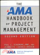 THE AMA HANDBOOK OF PROJECT MANAGEMENT