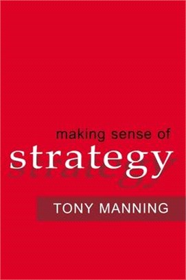 Making Sense of Strategy