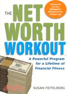 THE NET WORTH WORKOUT | 拾書所