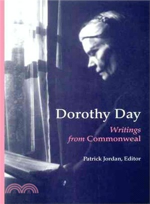 Dorothy Day ― Writings from Commonweal