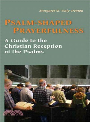 Psalm-Shaped Prayerfulness