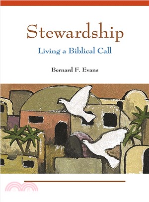 Stewardship—Living a Biblical Call