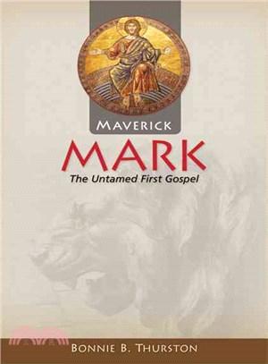 Maverick Mark ― The Untamed First Gospel