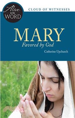 Mary, Favored by God