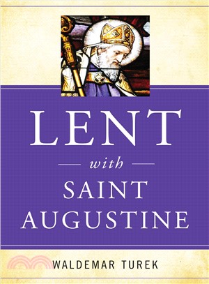 Lent With Saint Augustine