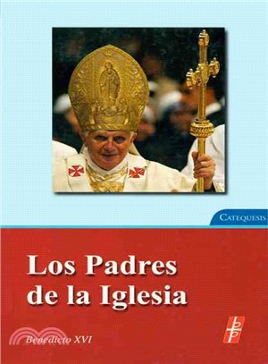 Los Padres de la Iglesia/ The Fathers of the Church