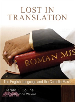 Lost in Translation ─ The English Language and the Catholic Mass