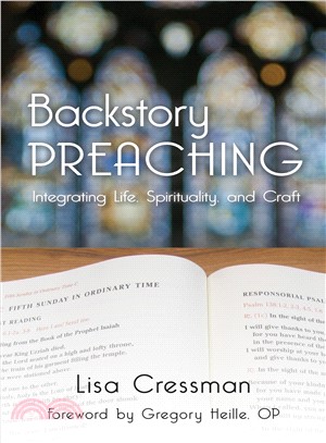 Backstory Preaching ― Integrating Life, Spirituality, and Craft