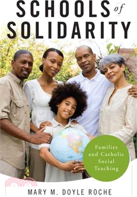 Schools of Solidarity ― Families and Catholic Social Teaching