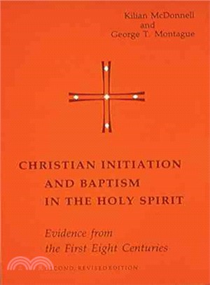 Christian Initiation and Baptism in the Holy Spirit