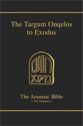 The Targum Onqelos to Exodus