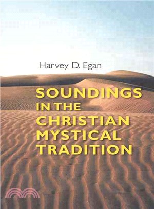 Soundings in the Christian Mystical Tradition