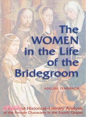 The Women in the Life of the Bridegroom