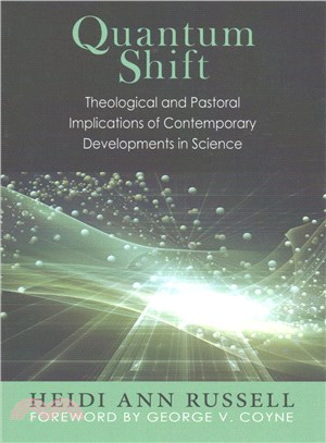 Quantum Shift ─ Theological and Pastoral Implications of Contemporary Developments in Science