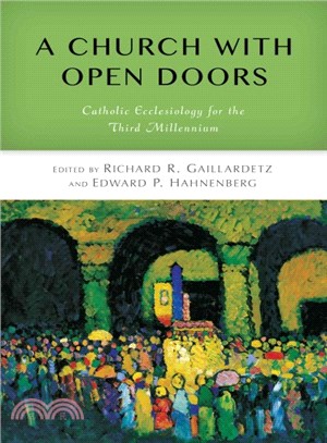 A Church With Open Doors ― Catholic Ecclesiology for the Third Millennium