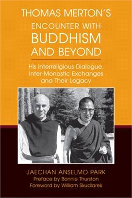 Thomas Merton Encounter With Buddhism and Beyond ― His Interreligious Dialogue, Inter-monastic Exchanges, and Their Legacy