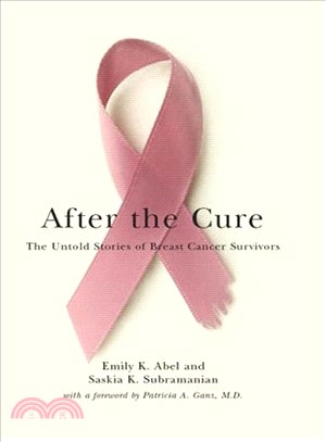 After the Cure: The Untold Stories of Breast Cancer Survivors