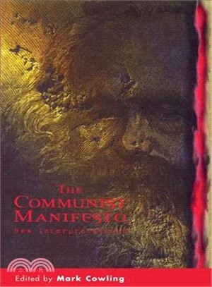 The Communist Manifesto ― New Interpretations