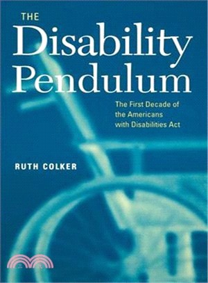 Disability Pendulum — The First Decade Of The Americans With Disabilities Act