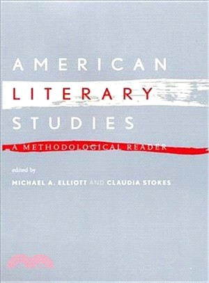 American Literary Studies: A Methodological Reader