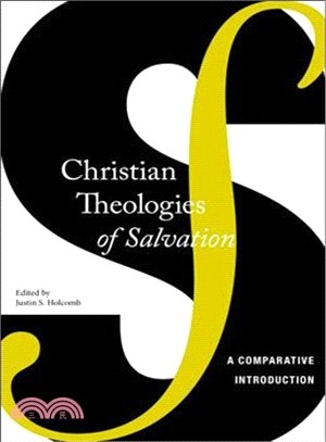 Christian Theologies of Salvation ─ A Comparative Introduction