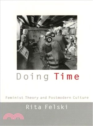 Doing Time ― Feminist Theory and Postmodern Culture