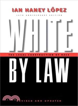 White by Law ─ The Legal Construction of Race