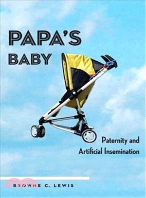 Papa's Baby—Paternity and Artificial Insemination