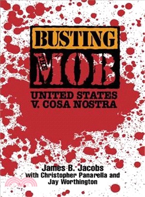Busting the Mob ― United States V. Cosa Nostra