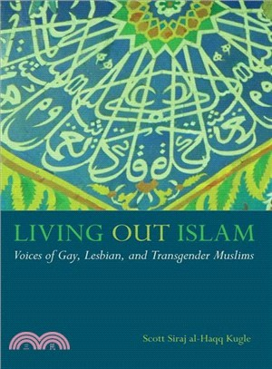 Living Out Islam ― Voices of Gay, Lesbian, and Transgender Muslims