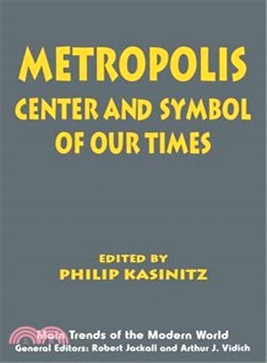 Metropolis ─ Center and Symbol of Our Times