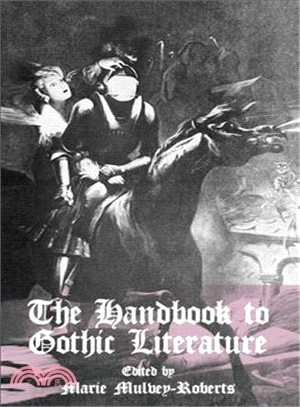 The Handbook to Gothic Literature