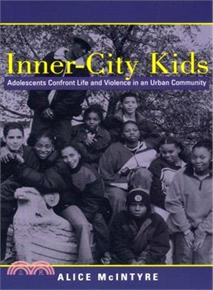 Inner-City Kids ─ Adolescents Confront Life and Violence in an Urban Community