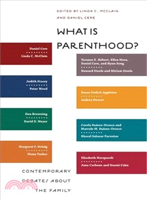 What Is Parenthood?—Contemporary Debates About the Family