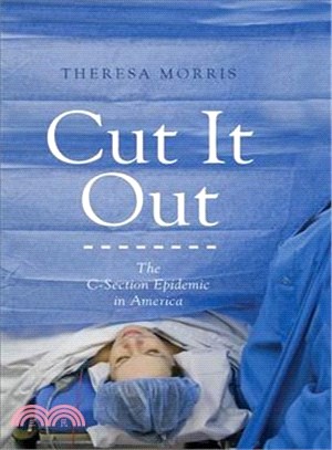 Cut It Out ─ The C-section Epidemic in America