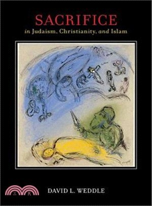 Sacrifice in Judaism, Christianity, and Islam