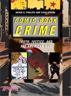 Comic book crime :truth, jus...