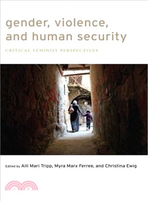 Gender, Violence, and Human Security ― Critical Feminist Perspectives
