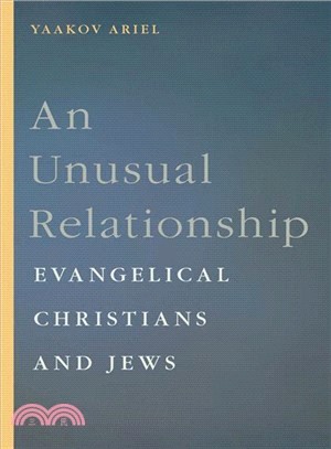 An Unusual Relationship ― Evangelical Christians and Jews