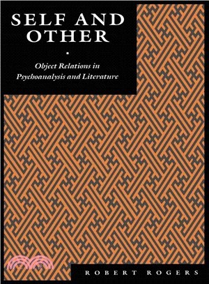 Self and Other ― Object Relations in Psychoanalysis and Literature