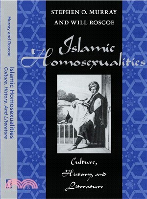 Islamic Homosexualities: Culture, History, and Literature