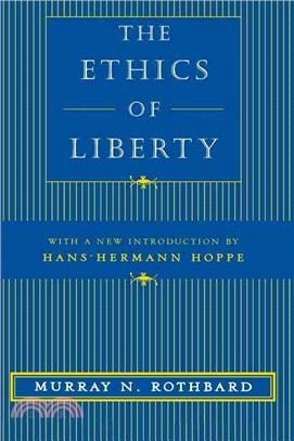 The Ethics of Liberty