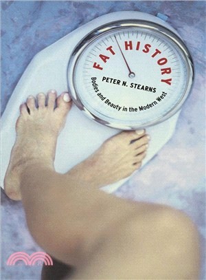 Fat History ― Bodies and Beauty in the Modern West