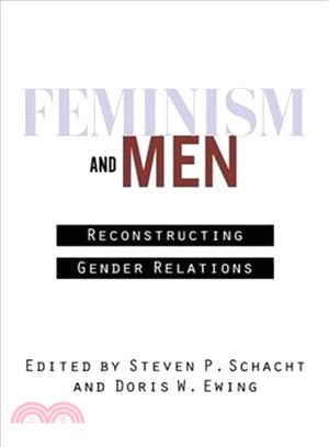 Feminism and Men ― Reconstructing Gender Relations