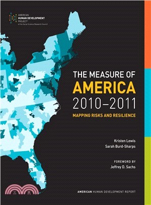 The Measure of America 2010-2011: Mapping Risks and Resilience