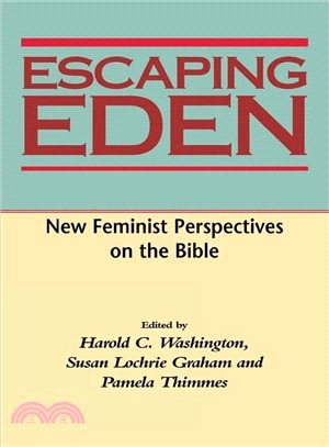 Escaping Eden ― New Feminist Perspectives on the Bible